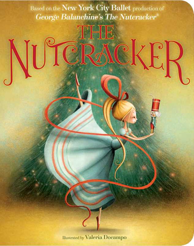 Nutcracker By New York City Ballet book