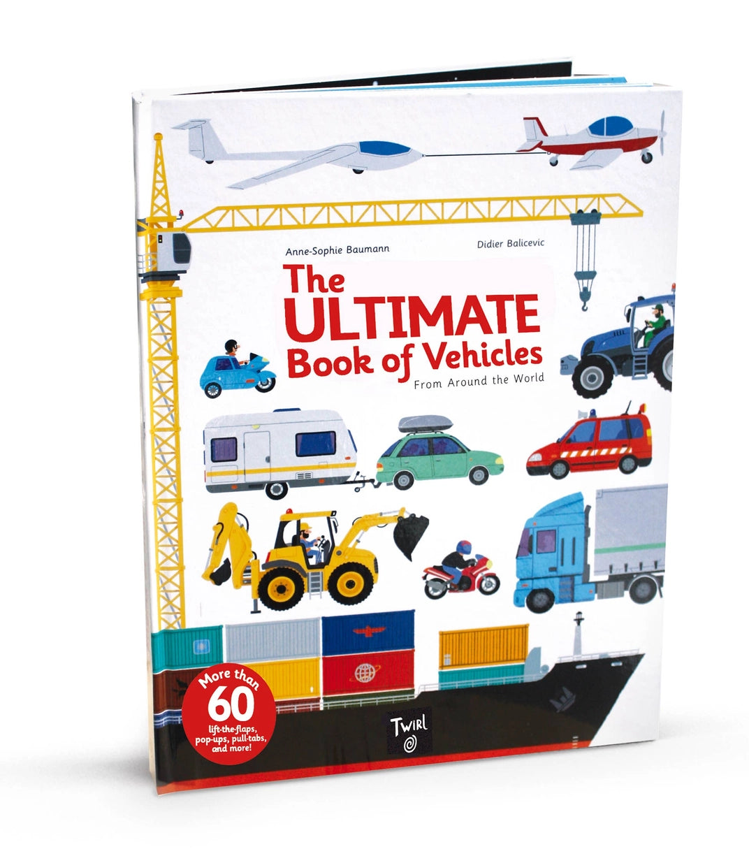 The Ultimate Book of Vehicles: from Around the World