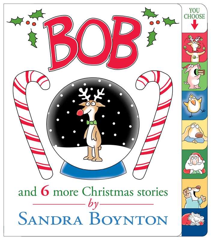 Bob and 6 More Christmas Stories By Sandra Boynton book