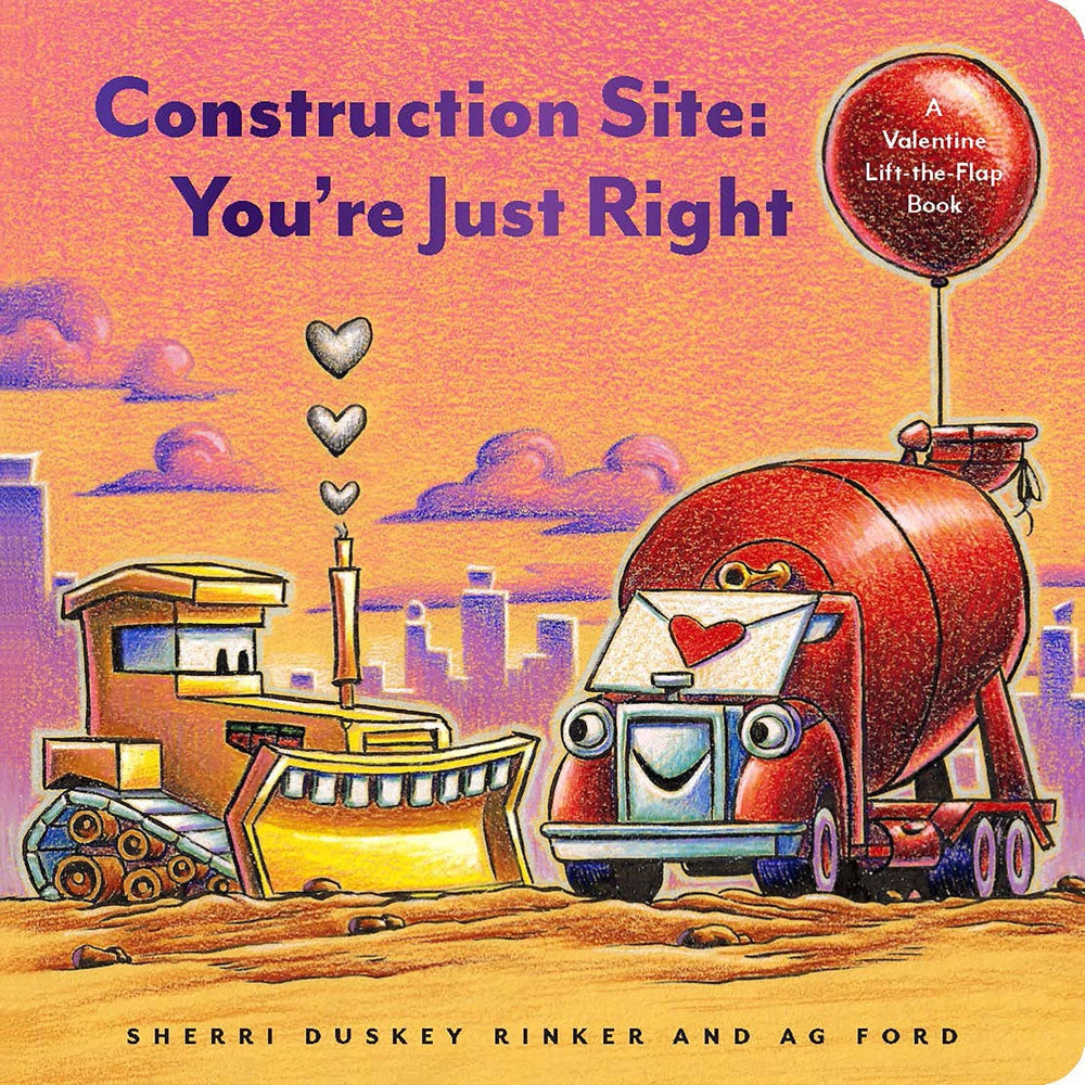 Construction Site: You're Just Right book