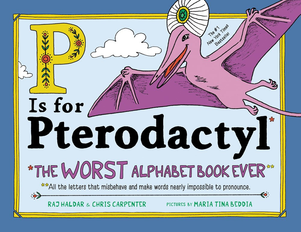 P Is For Pterodactyl book