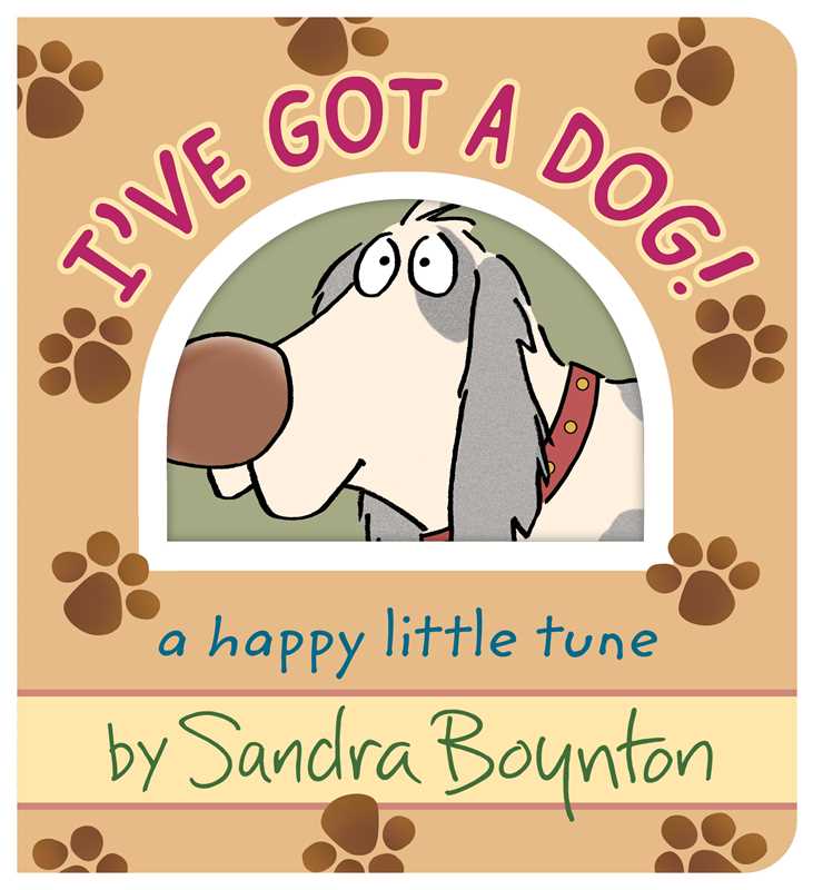 I've Got A Dog! by Sandra Boynton book