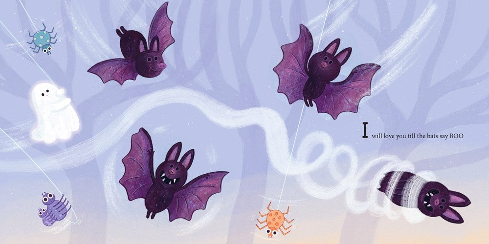 I'll Love You Till the Bats Say Boo book