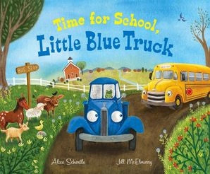 Time For School, Little Blue Truck book