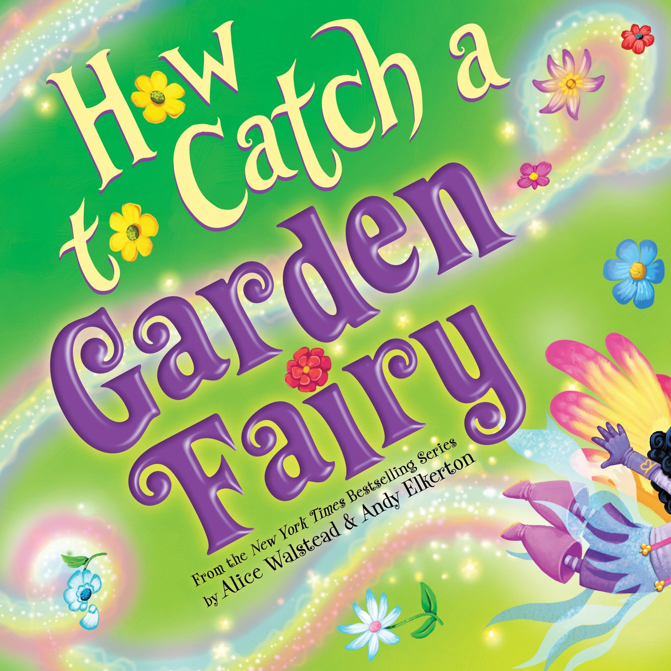 How to catch a garden fairy book