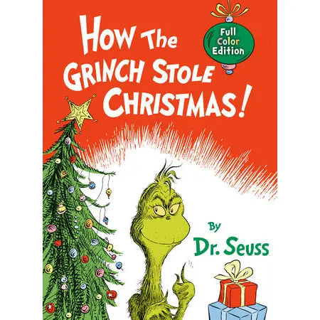 How the Grinch Stole Christmas! full color edition book