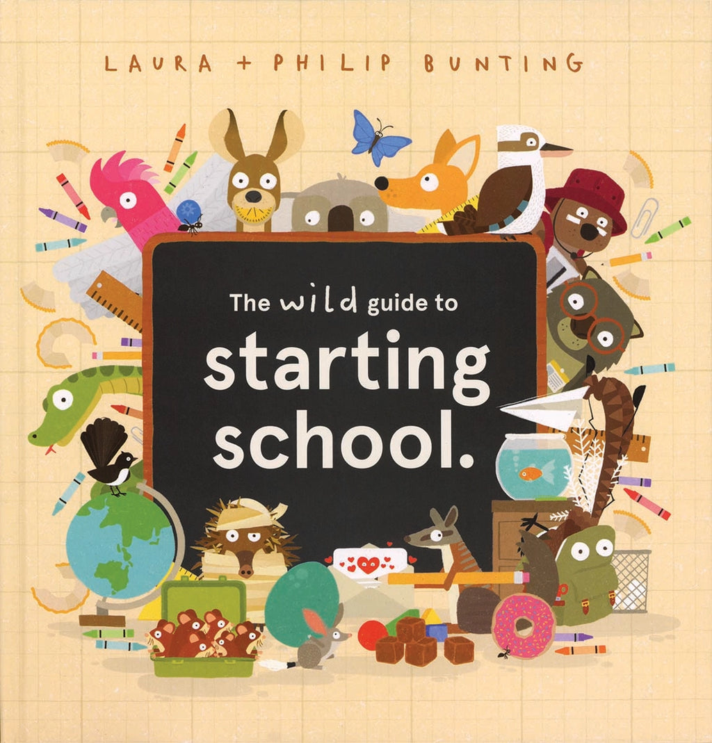 The Wild Guide To Starting School book