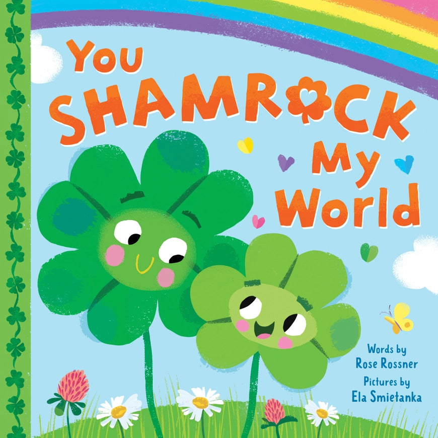 You shamrock my world book