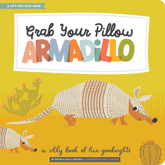 Lucy Darling grab your pillow armadillo book