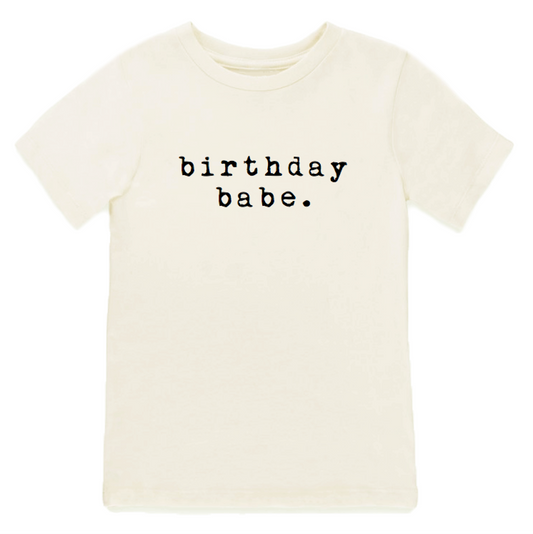 Tenth & Pine birthday babe tee