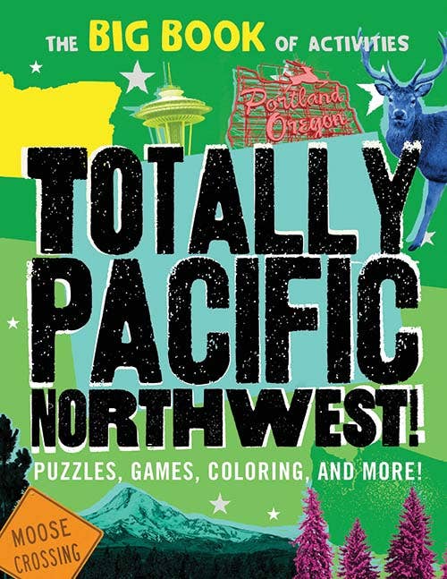 Totally Pacific Northwest activity book