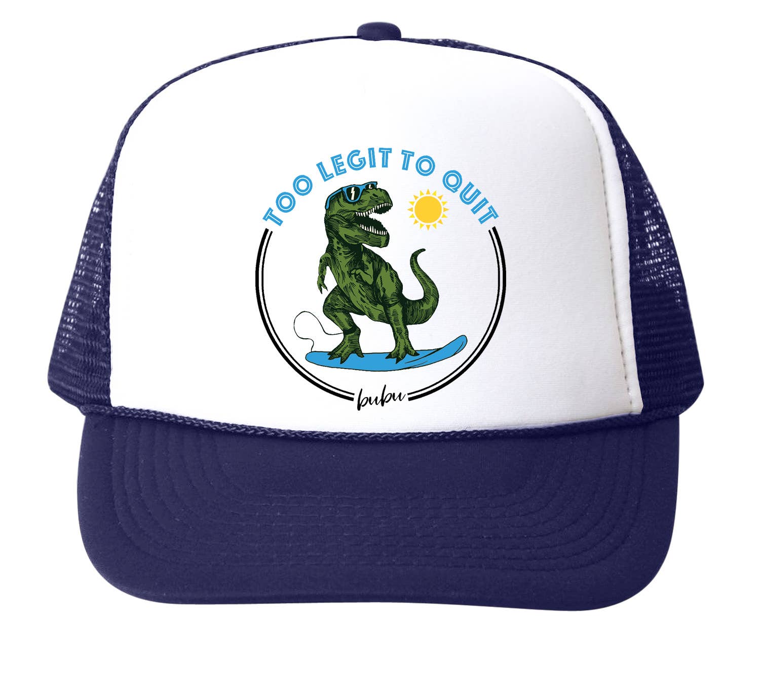 Bubu too legit to quit trucker hat