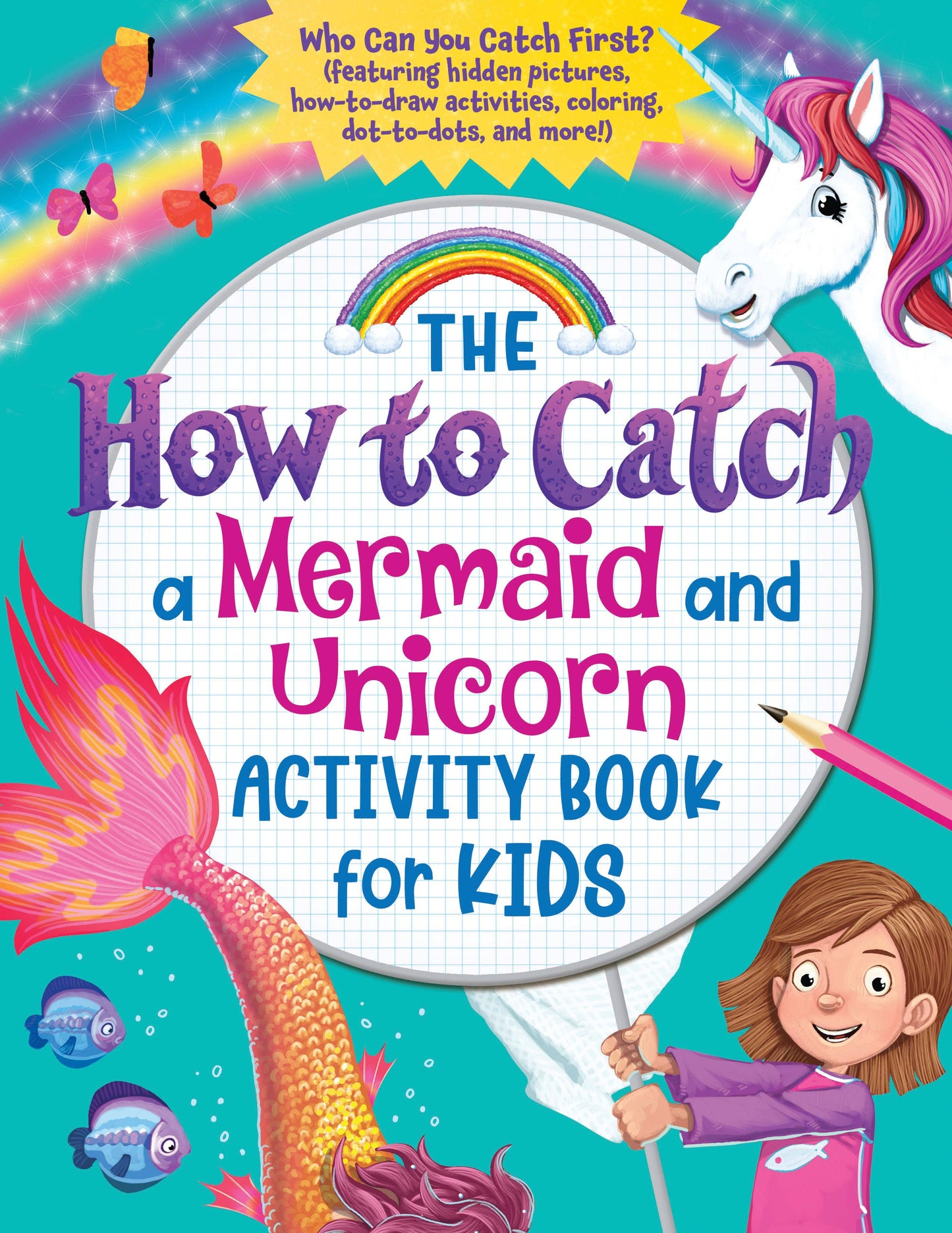 How to catch a mermaid & unicorn activity book